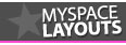 Myspace Layouts